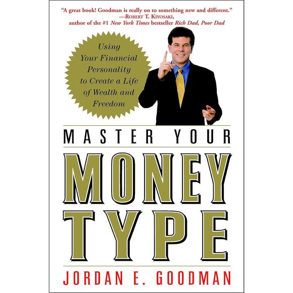 2007 Master Your Money Type Your Financial Personality Paperback Jordan Goodman - Picture 1 of 1